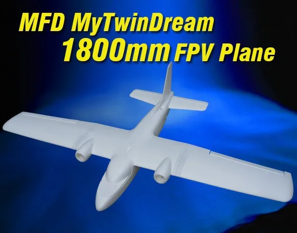 mytwindream fpv plane