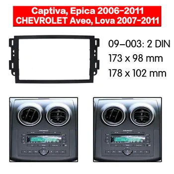 

Car Radio Fascia Multimedia Frame Kit For CHEVROLET Aveo Lova Captiva Epica Facia Panel Trim Dash CD 2 Din Audio Bezel dash