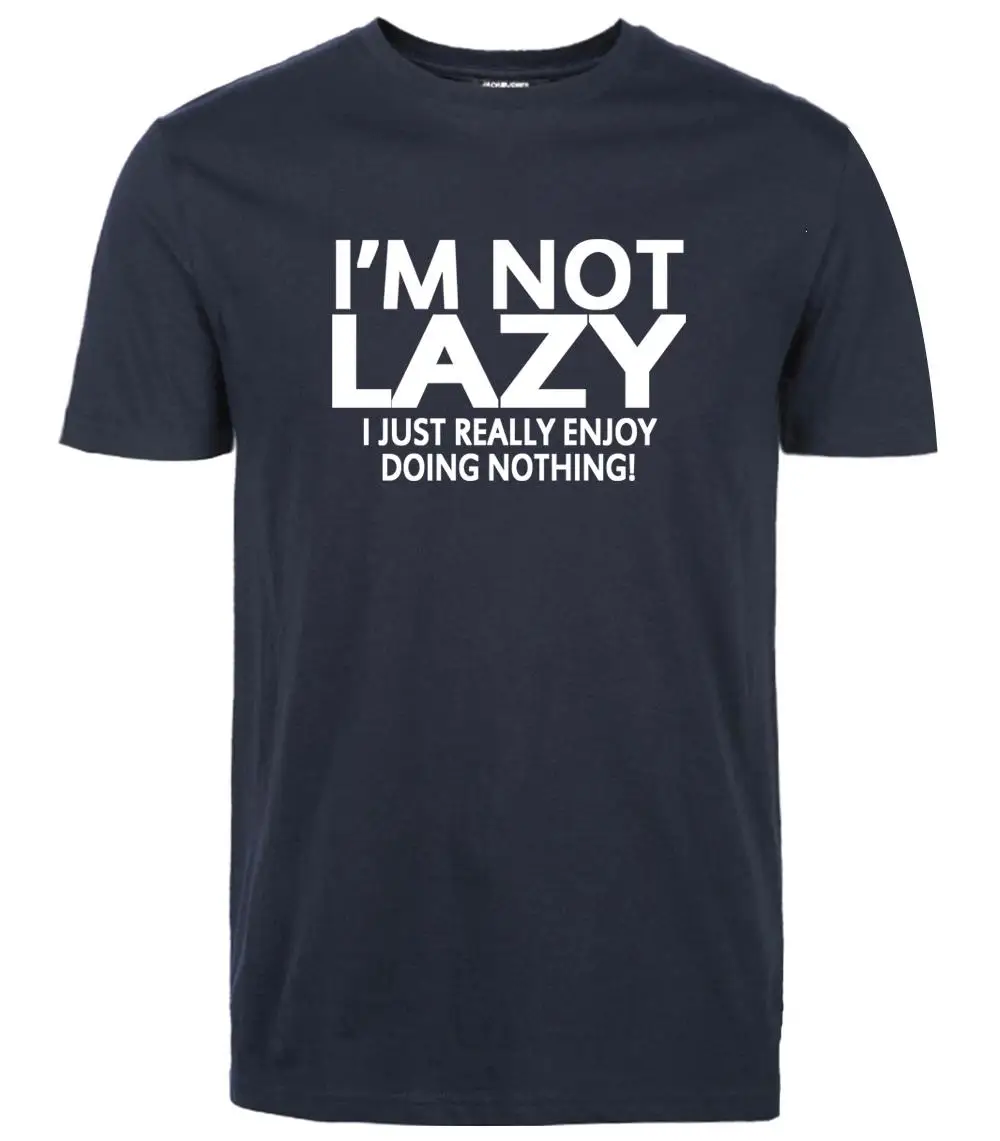 Мужская футболка с коротким рукавом, уличная одежда с надписью «i'm not lazy i just enjoy doing nothing», забавная футболка в стиле хип-хоп, топы, футболки для мужчин