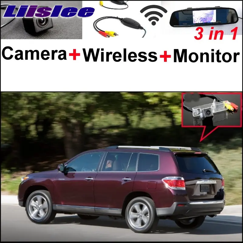 

Liislee 3 in1 Special Rear View Camera + Wireless Receiver + Mirror Monitor Parking System For TOYOTA Highlander Kluger XU40 MK2