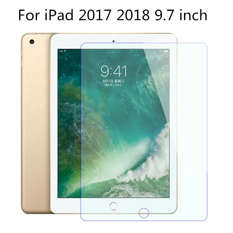 

Top quality 9H Tempered Glass For Apple New iPad 2017 9.7 inch Screen Protector Film Hard Cover For iPad 9.7 2018 Tempered Glass