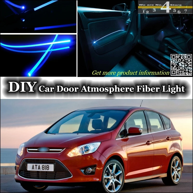 Interior Ambient Light Tuning Atmosphere Fiber Optic Band Lights For Ford C Max C Max Cmax Inside Door Panel Illumination Refit Light Hyundai Light Stormlighted Glass Display Case Aliexpress