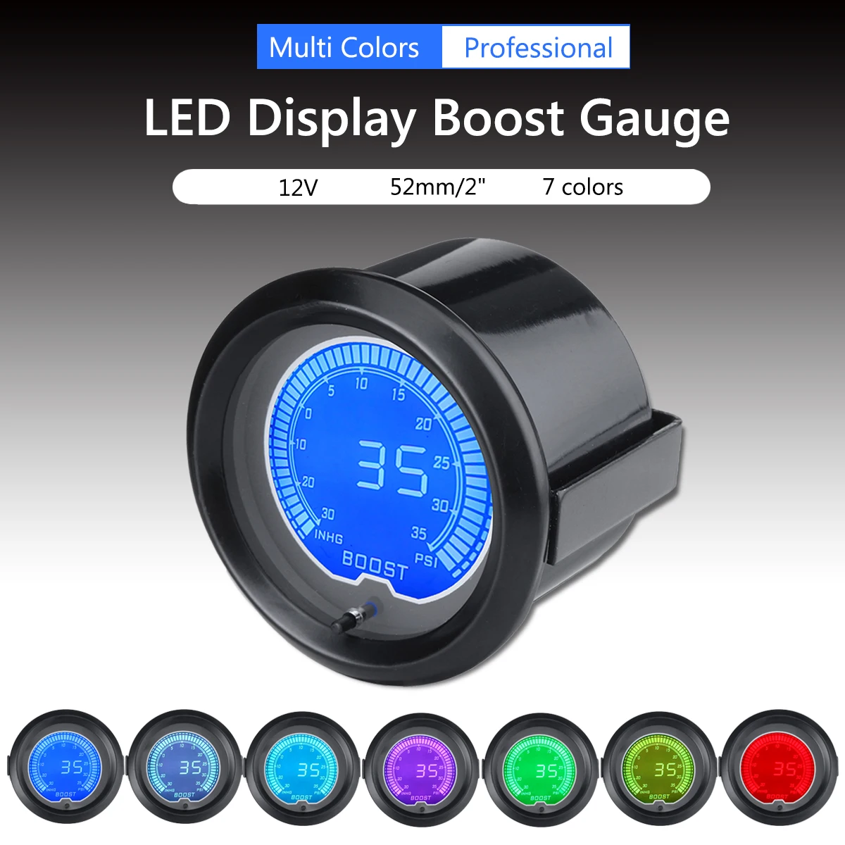 

Car Auto 12V 2inch 52mm 7 Colors Universal PSI Boost Gauge Digital LED Indicator Light with Sense