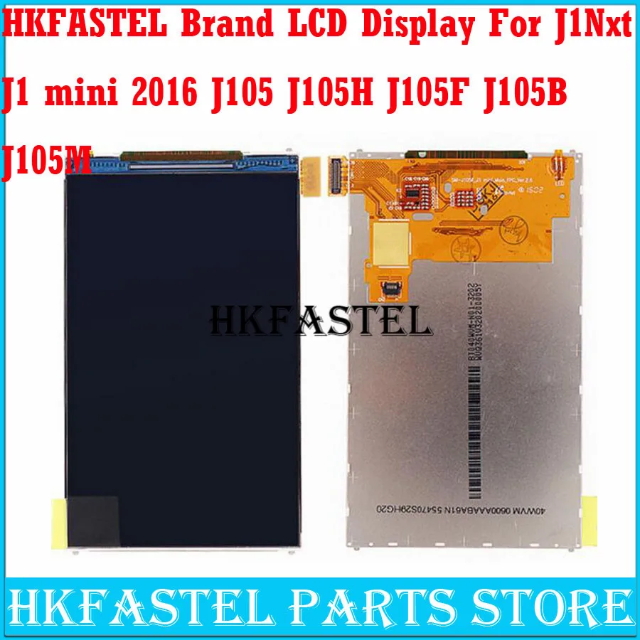 ЖК-дисплей hkfatel для Samsung Galaxy J1 mini 2016 Nxt J105 J105H J105F J105B J105M J105M/DS мобильный телефон |