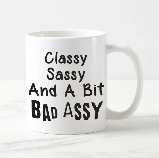 funny quote gift Funny mug birthday Sassy since birth mug