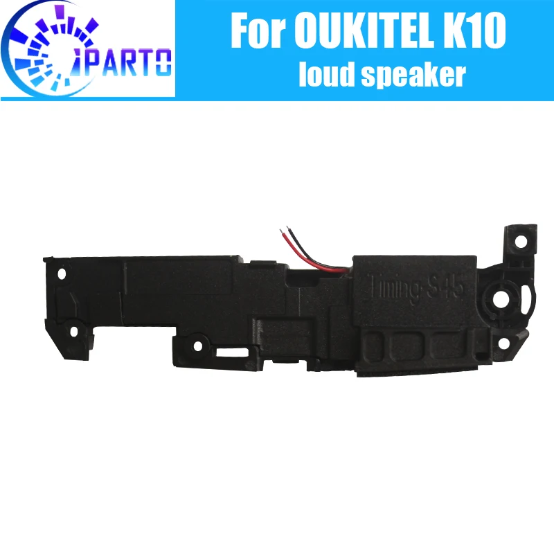 

OUKITEL K10 Loud Speaker 100% Original New Loud Buzzer Ringer Replacement Part Accessory for OUKITEL K10