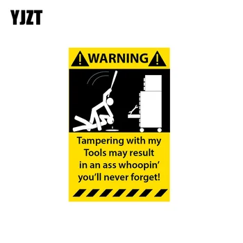 

YJZT 6.3CM*10.2CM Warning Decal Tampering With My Toolbox Car Sticker PVC 12-1312