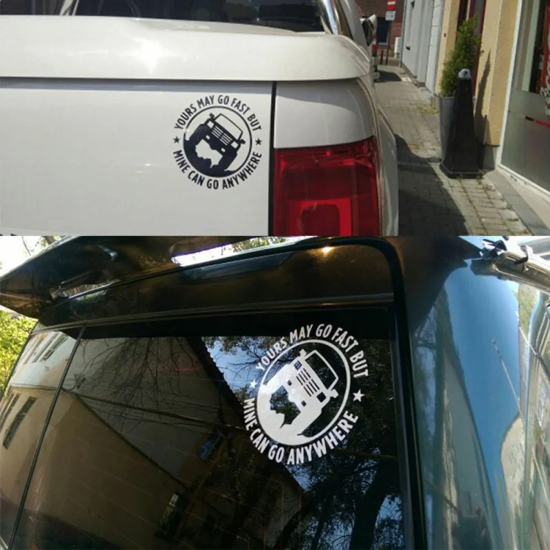 Cute Car Stickers Yours May Go Fast But Mine Can Go Anywhere Funny Car Decal Vinyl Sticker