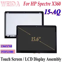 Замена ЖК-дисплея WEIDA для спектр x360 15 AQ 15-AQ 15,6 "ЖК-дисплей дигитайзер сборка