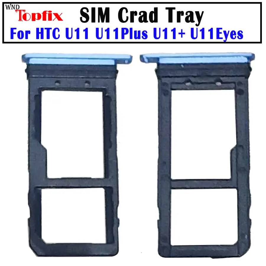 

For HTC U11 U 11 SIM Card Holder Tray Micro SD Card Tray Holder Slot Adapter For U11 PLUS SIM Crad tray U11 Eyes Holder Tray