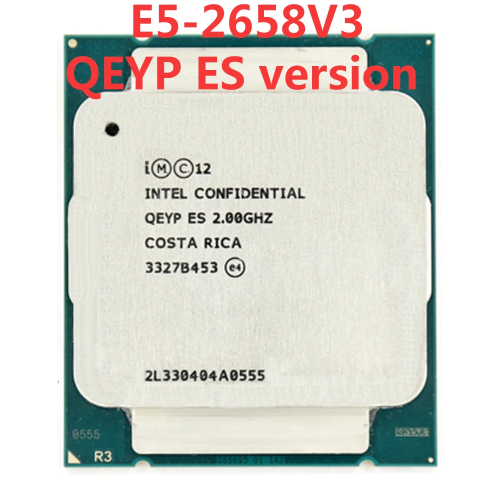 Intel Xeon сервер QEYP ES образец инженера E5 2658V3 2 00 ГГц 30 м 105 Вт 12 ядер 24 потока LGA 2011 V3 2658