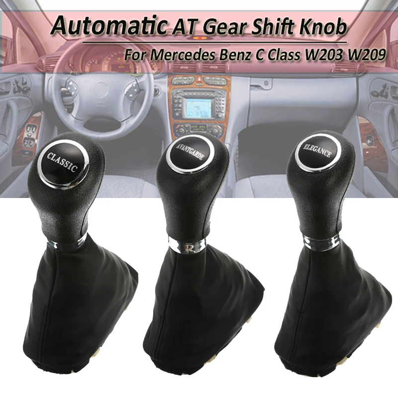 

Automatic AT Gear Shift Knob Shift Lever With Leather Boot For Mercedes Benz C Class W203 W209 CLASSIC AVANTGARDE ELEGANCE