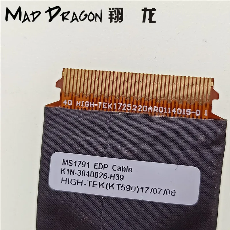 Брендовый ноутбук MAD DRAGON Новый ЖК кабель EDP LVDS для MSI MS1791 MS1794 GE72 PE70 GT72S K1N 3040026 H39