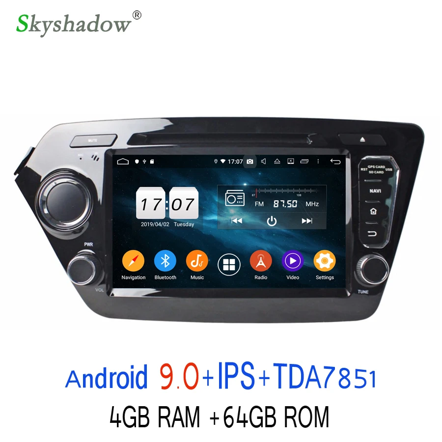 Ips HD TDA7851 Android 9,0 для kia K2 RIO 2010- Восьмиядерный 64 Гб rom автомобильный dvd-плеер Bluetooth Wifi gps карта DVR камера RDS радио