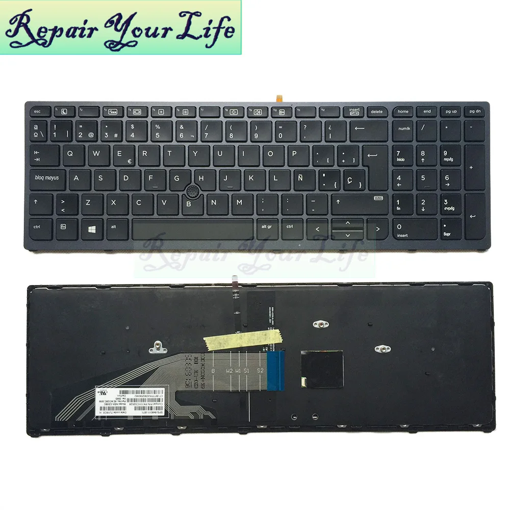 

Original and new with frame For HP ZBOOK 15 G3 17 G3 SP layout with backlit Spanish keyboard