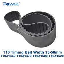 POWGE T10 ремень синхронизации C = 1460/1470/1500/1520 Ширина 15/20/25/30/40/50 мм резиновые T10X1460 T10X1470 T10X1500 T10X1520