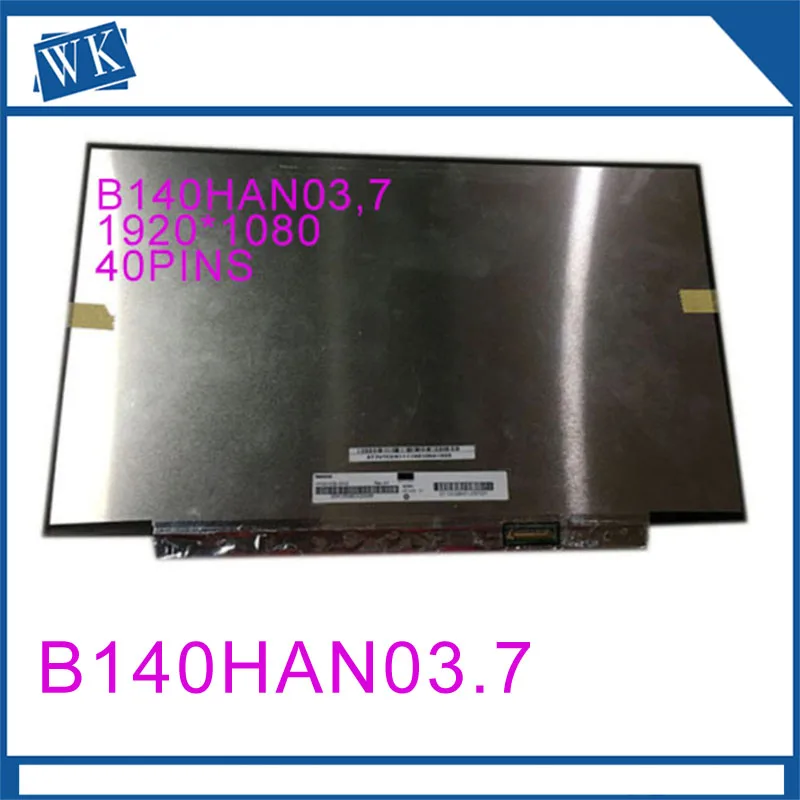 

14.0"LED LCD Screen B140HAN03.7 N140HCE-GN2 1920X1080 FHD 72% NTSC eDP 30PINS Display