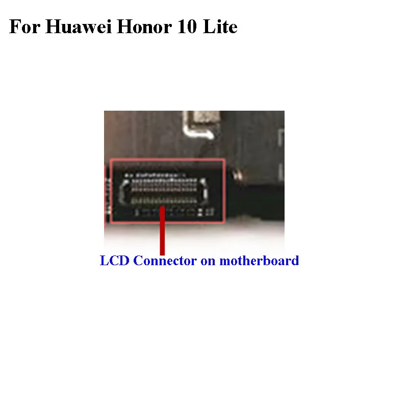 

5PCS FPC connector For Huawei Honor 10 Lite 10lite LCD display screen on flex cable on mainboard motherboard For Honor10 lite