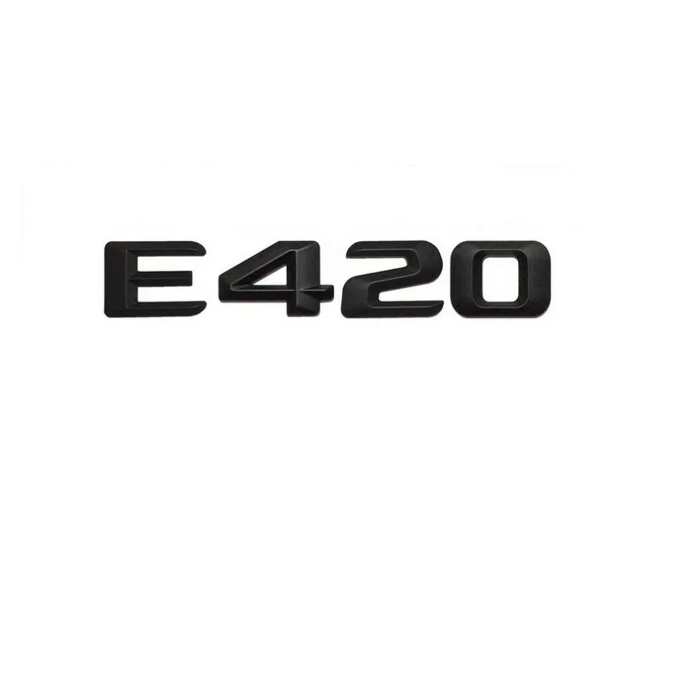 Матовый черный "E 420" багажник автомобиля сзади слова из букв номер эмблемы наклейки на Стикеры для Mercedes Benz E Class E420