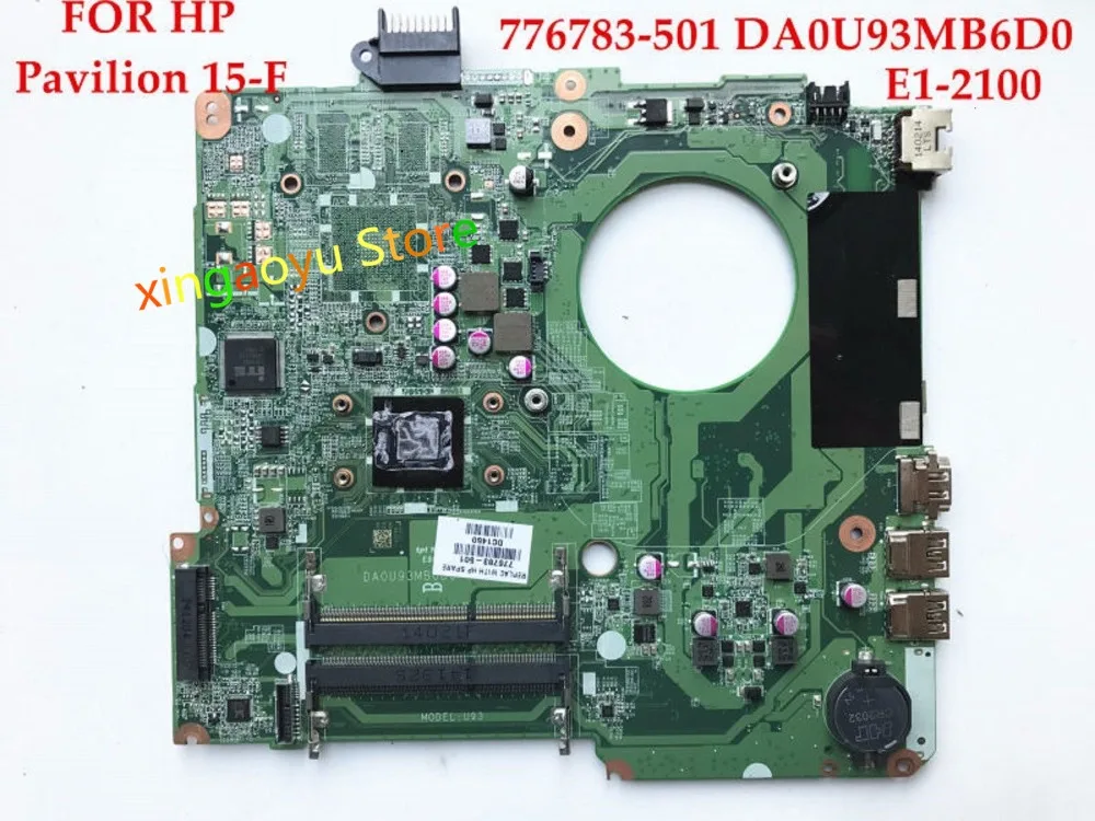 Материнская плата для HP 15 F F009CA со стандартным процессором DA0U93MB6D0 776783 501 001 100%