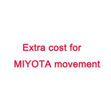 Дополнительная стоимость для часов Miyota movement
