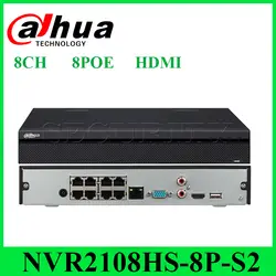 Сетевой видеорегистратор Dahua оригинальный NVR2108HS-8P-S2 8-канальный сетевой видеорегистратор компактный 1U 8PoE Lite Сетевой Видео Регистраторы 2