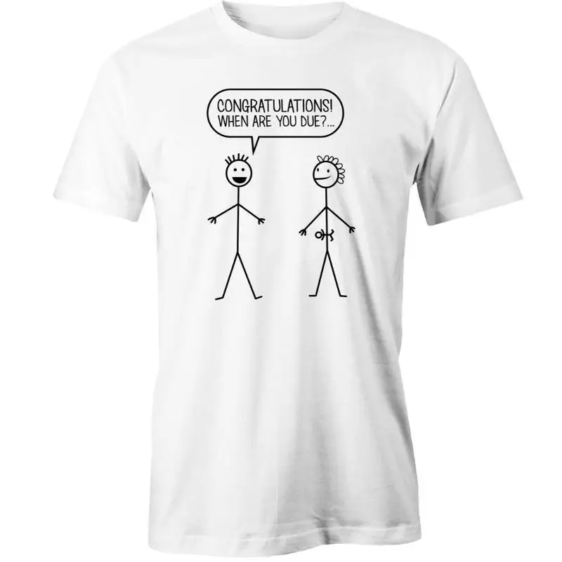 Congratulations When Are You Due T Shirt Tee New-in T-Shirts from Men's ...