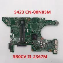 Для Inspiron 14Z 5423 Материнская плата ноутбука CN-00N85M 00N85M 0N85M 11289-1 с SR0CV I3-2367M Процессор HM77 работает хорошо