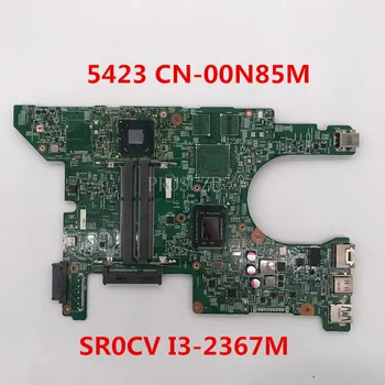

Free shipping For Inspiron 14Z 5423 Laptop motherboard CN-00N85M 00N85M 0N85M 11289-1 With SR0CV I3-2367M CPU HM77 working well