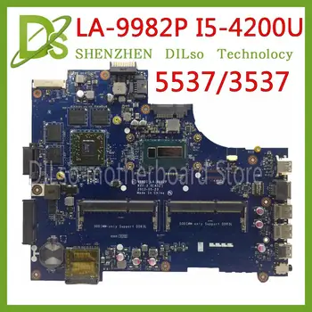 

KEFU LA-9982P motherboard For Dell 15R 3537 5537 Laptop motherboard I5-4200 CPU PM original Test mainboard