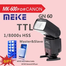 MEKE Meike MK600 1/8000 s sync TTL Caméra Flash Speedlite pour Canon 580EX II EOS 70D 6D 5DII 5 5DIII 7D 60D + Livraison CADEAU