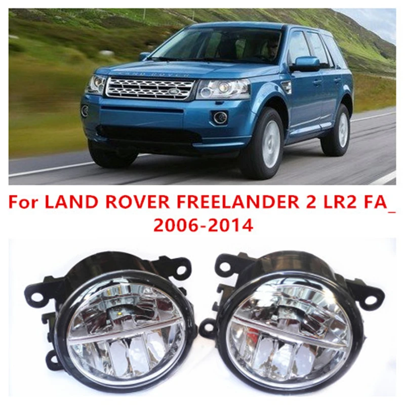 

For LAND ROVER FREELANDER 2 LR2 FA_ 2006-2014 10W Fog Light LED DRL Daytime Running Lights Car Styling lamps