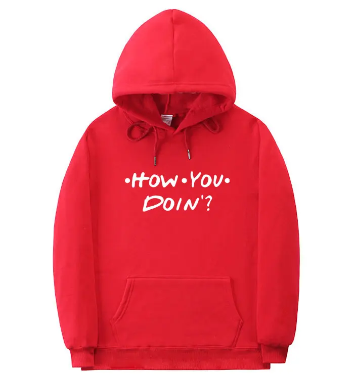 Red MS310 Модные мужские и женские толстовки HOW YOU DOIN Толстовка с принтом homme толстовка с капюшоном для друзей черный розовый оранжевый белый уличная одежда пуловер - Цвет: Red MS310