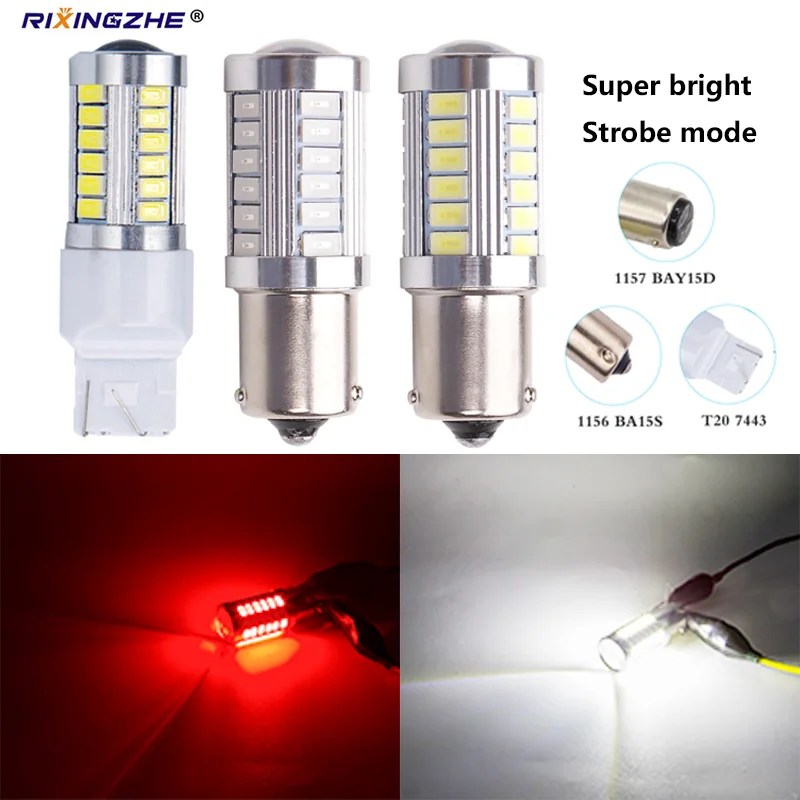

2pcs Strobe led T20 7443 1156 BA15S 1157 BAY15D 5630 5730 33 Smd led Car Flash Brake Bulbs Lights Reverse Red Yellow White 12V