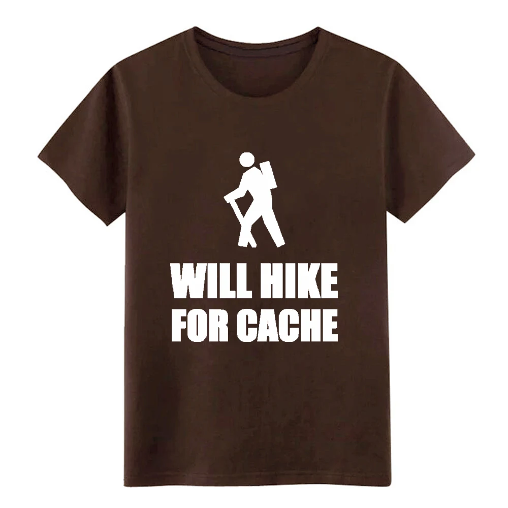 will hike for cache geocaching t shirt men Printing 100% cotton S-XXXL Trend Interesting New Style Spring Natural tshirt will hike for cache geocaching t shirt men Printing 100% cotton S-XXXL Trend Interesting New Style Spring Natural tshirt