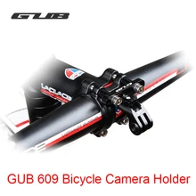 GUB 609 вынос руля велосипеда крепление стойки для спортивной камеры установить алюминиевый сплав cnc ДЕРЖАТЕЛЬ адаптера для велосипеда GoPro камера Flashligh
