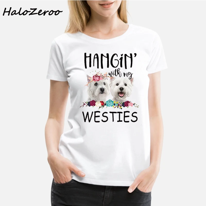 

Hanging With My Westie Dog Printed T-shirt Personality Fashion Harajuku New Summer Casual Loose S-2XL Aesthetic women's Clothing