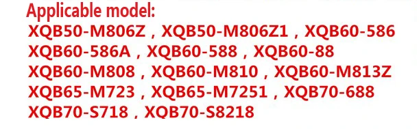 WX1618001 XQB60-586 XQB60-588 XQB60-M726Z XQB60-M808