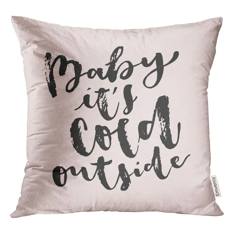 

Pillow Cover Print Inch Square Zipper Brush Baby It Cold Outside Christmas Quote Merry Calligraphic Pen Home Case
