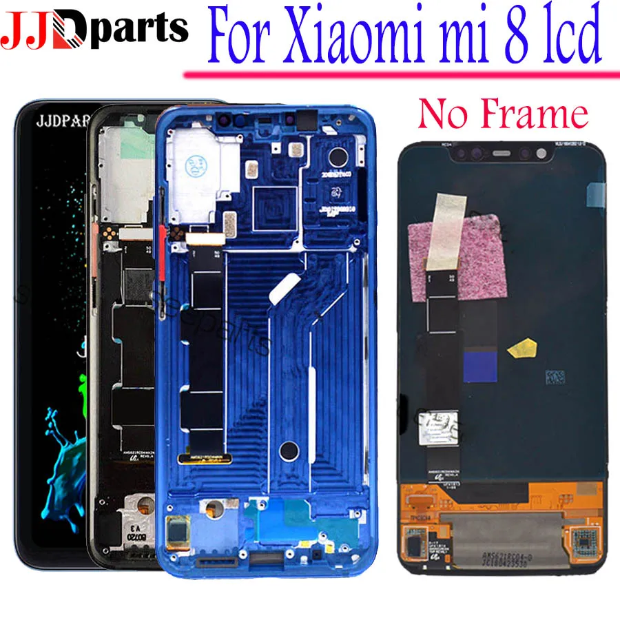 

Amoled Display Xiaomi Mi8 LCD Display Touch Screen Digitizer xiaomi Mi 8 lcd With Frame 6.21" For xiaomi mi 8 screen replace