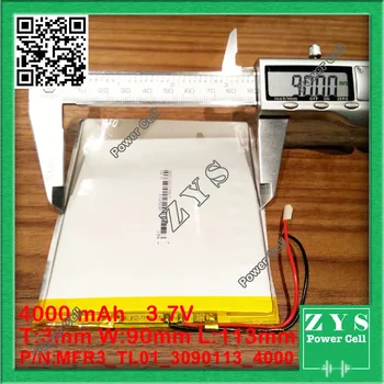 

Polymer lithium ion battery 3.7 V, 3090113 can be customized wholesale CE FCC ROHS MSDS quality certification 3x90x113mm 4000mAh
