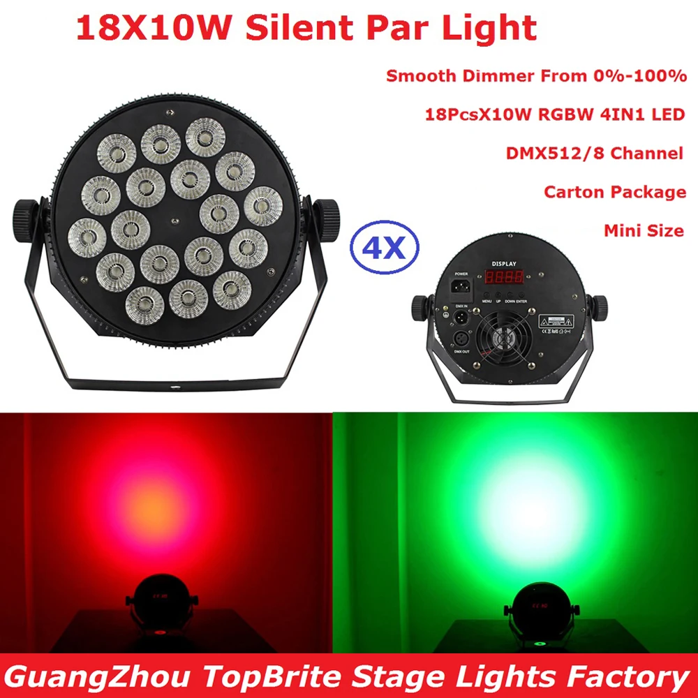 

4Pcs/Lot Newest Silent Par 18X10W RGBW Quad Color LED Flat Par Lights With 8DMX Channel For Christmas Halloween Decorations