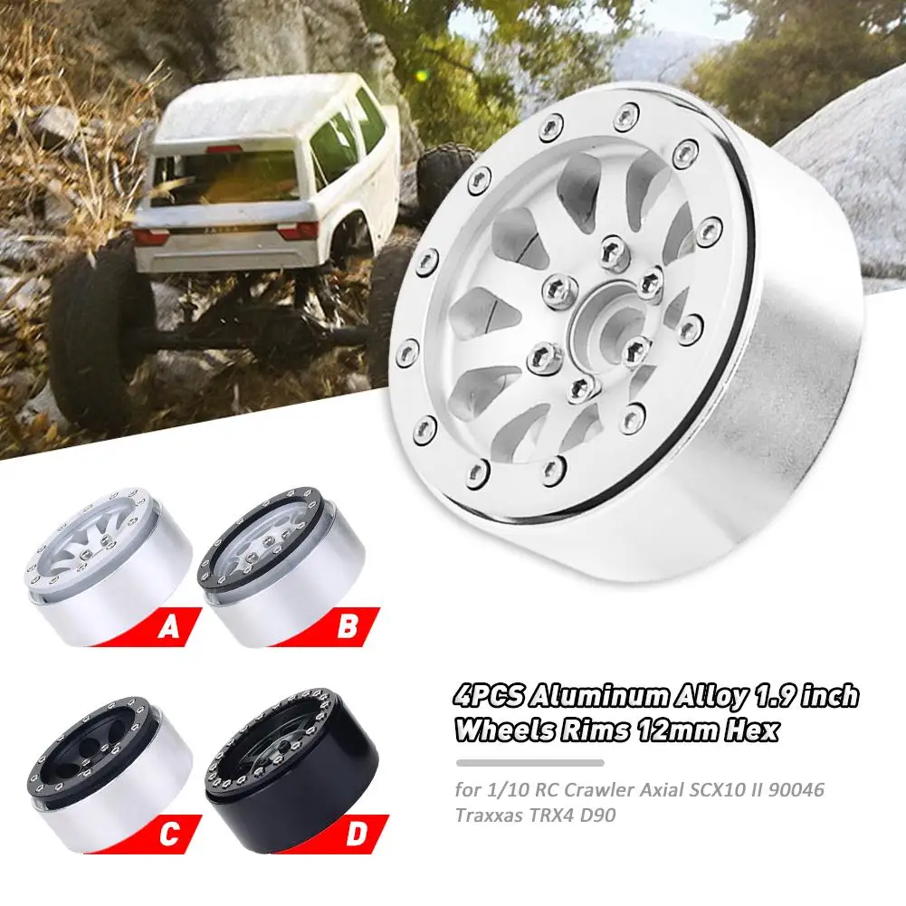 4PCS Aluminum Alloy 1.9 inch Wheels Rims 12mm Hex for 1/10 RC Crawler Axial SCX10 II 90046 Traxxas TRX4 D90