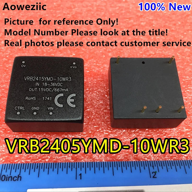 

Aoweziic VRB2405YMD-10WR3 VRB2405YMD-10W VRB2405 New Original DIP Input: 18-36V Output: 5V 2A DC-DC 1.5KV Voltage Isolate