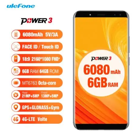  Ulefone Power 3 Android 7.1 Octa Core 6080mAh 6GB RAM+64GB 21M+13MP Facial ID 6.0