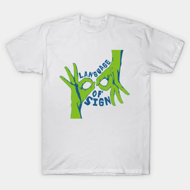 

Men Short sleeve tshirt Language of Sign Interpreter T Shirt Women t-shirt