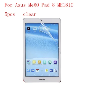 

Clear Tablet LCD film Screen Protector For Asus MeMO Pad 8 ME181C Reinforced Protection Ultra thin Film 5pcs in 1 package