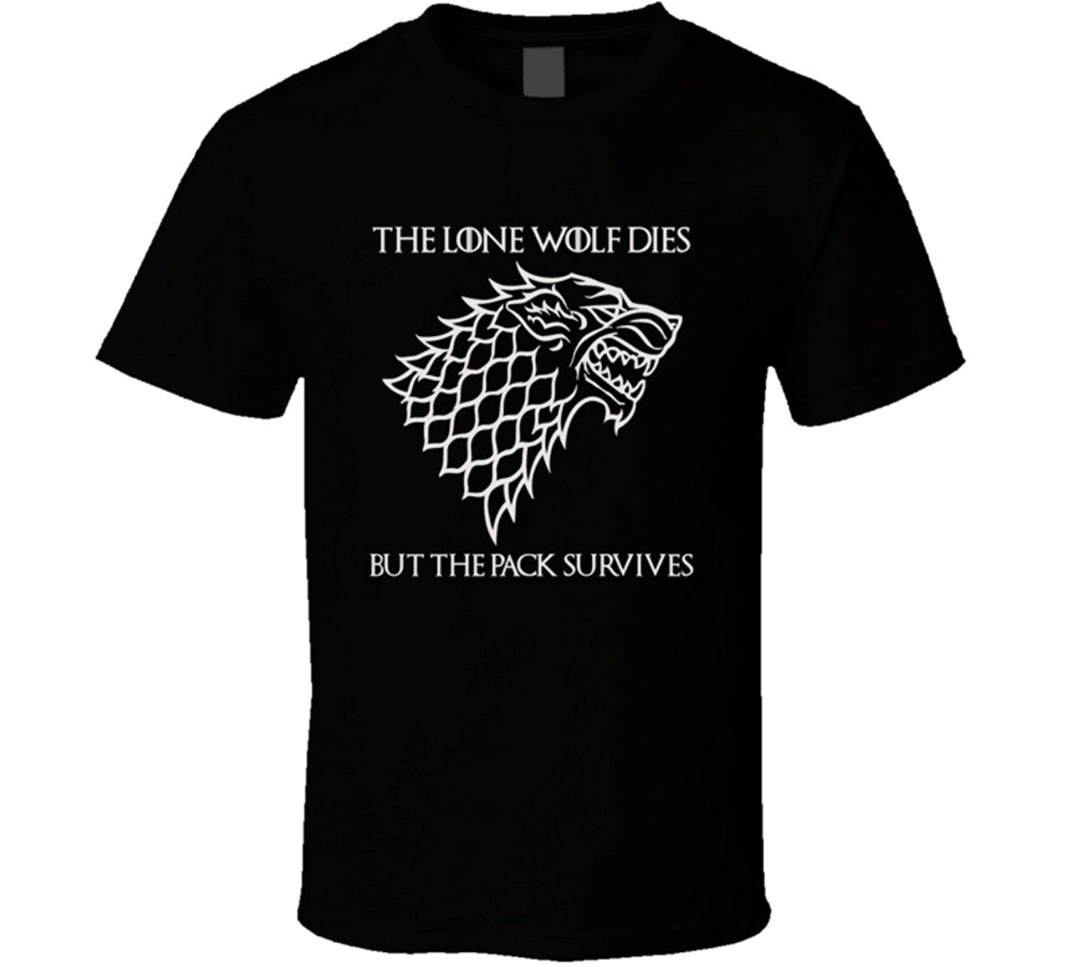 The Lone Wolf Dies But The Pack Survives Game Of Thrones Cool T Shirt|game  of the thrones|game of thronesthe game of thrones - AliExpress