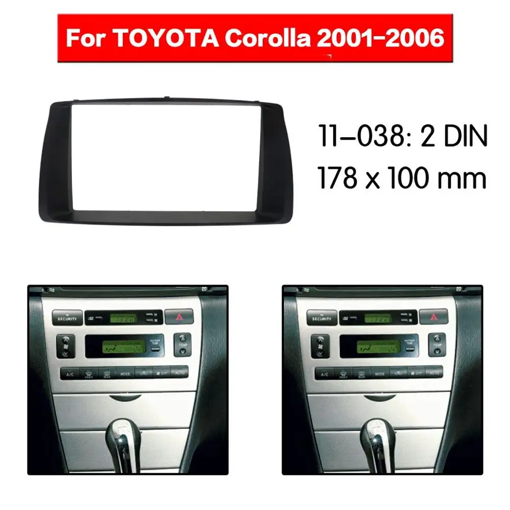 Комплект рамок радиоприемника 11 038 для Toyota Corolla 2001 2002 2003 2004 2005 2006|Панели и детали