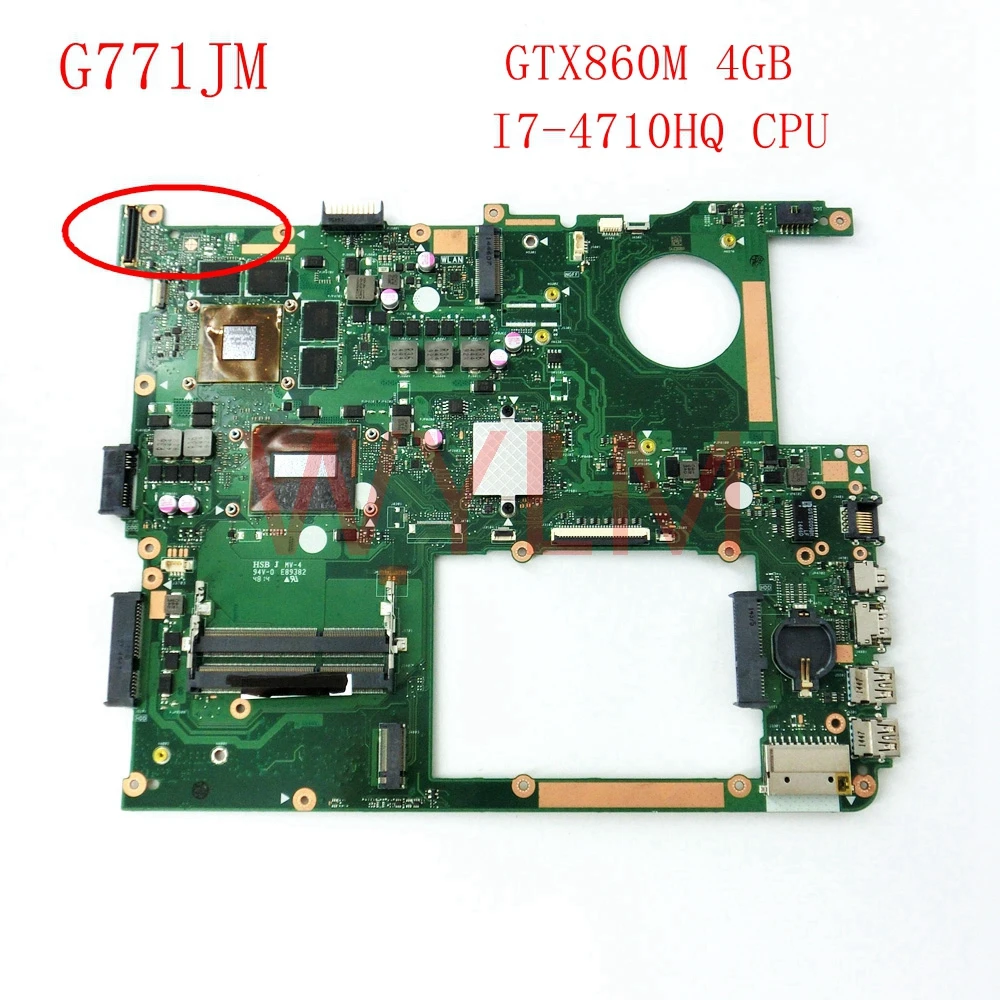 

ROG G771JM GTX860M 4GB N15P-GX-A2 I7-4710HQ SR1PX CPU mainboard REV2.0 For ASUS G771 G771J G771JM Laptop motherboard Tested